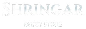 Shringar Fancy Store